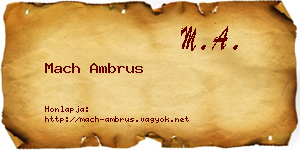 Mach Ambrus névjegykártya